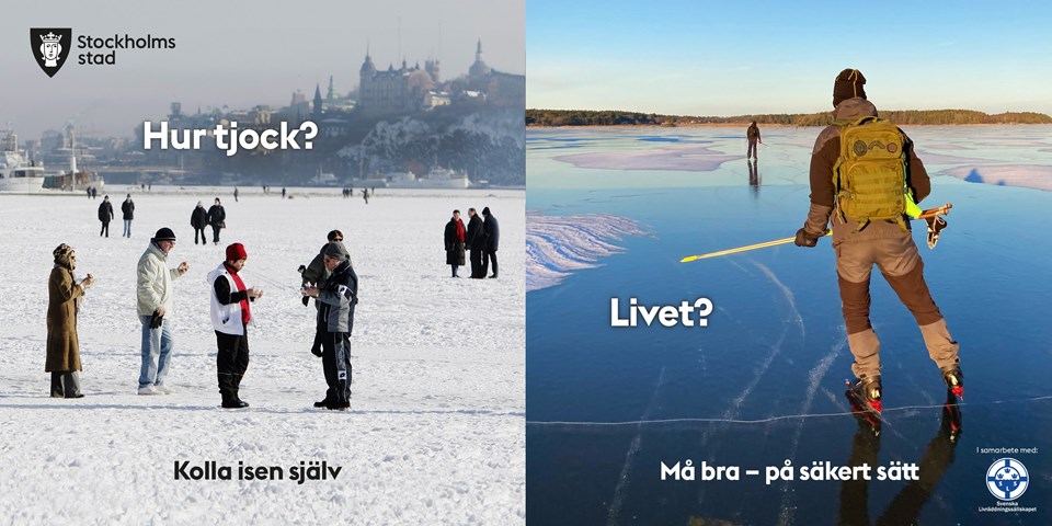 Kampanjbild för vår issäkerhetskampanj med två motiv, dels med många personer på en sjöis som inte verkar ha säkerhetsutrustning, dels med en långfärdsskridskoåkare på en härlig blank is med uppmaningen "Må bra - på ett säkert sätt".